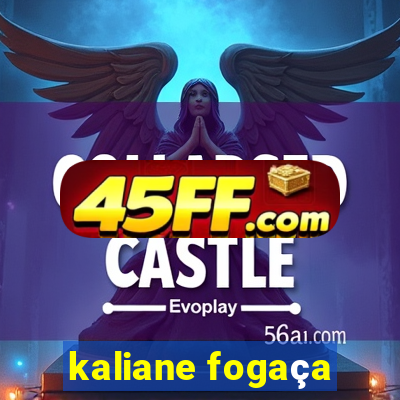 kaliane fogaça